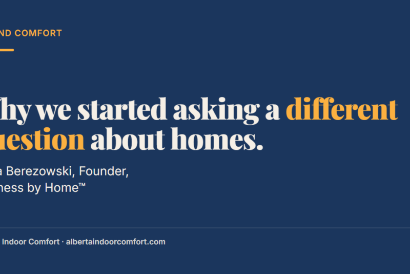 Navy card: Why we started asking a different question about homes. Carla Berezowski, Founder, Wellness by Home.